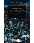 HORUS HERESY: FALSE GODS?