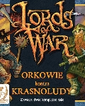 Lords of war: orkowie kontra krasnoludy