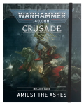 AMIDST THE ASHES CRUSADE PACK
